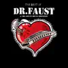 Dr. Faust & The Coffee House Brothers - The Best of Dr. Faust